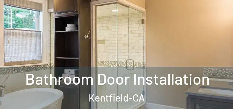  Bathroom Door Installation Kentfield-CA