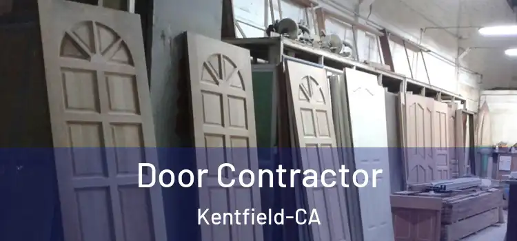 Door Contractor Kentfield-CA