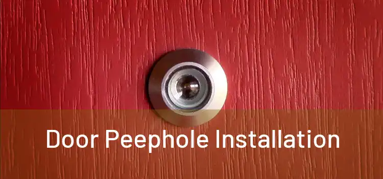  Door Peephole Installation 